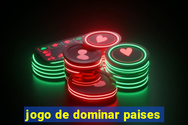 jogo de dominar paises